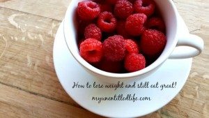 How to lose weight and still eat great!