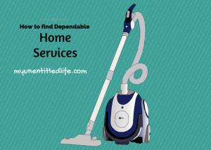how to find dependable home services