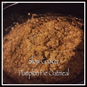 slow cooker pumpkin pie oatmeal