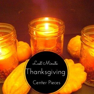 last minute centerpiece ideas for thanksgiving