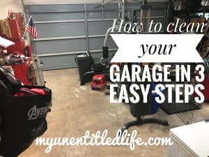 how to clean your garage in 3 easy steps