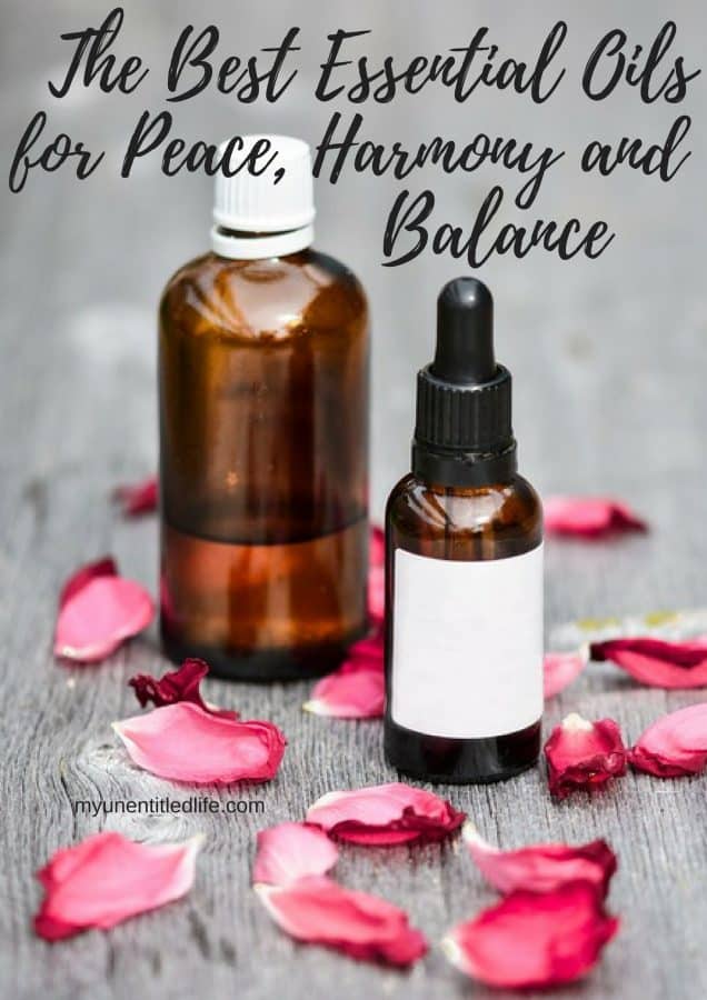 the best essential oils for peace, harmony and balance